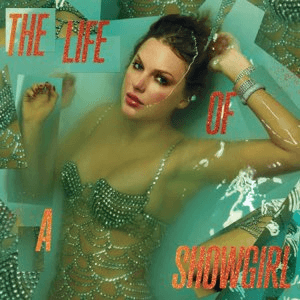 The Life of a Showgirl by Taylor Swift: An In-Depth Analysis